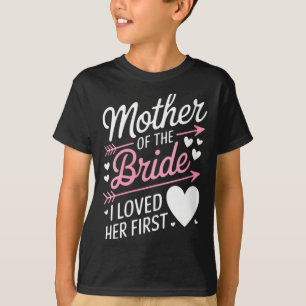 Womens bridal shower mother of the bride loved T-Shirt
