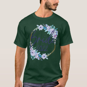 Womens Bride 2022 floral flowers T-Shirt