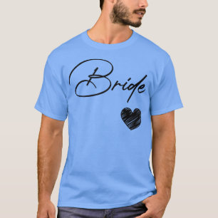 Womens Bride Lettering Bachelorette Party Wedding T-Shirt