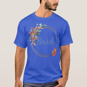Womens Bride Stag Party Autumn Leaves Bride T-Shirt