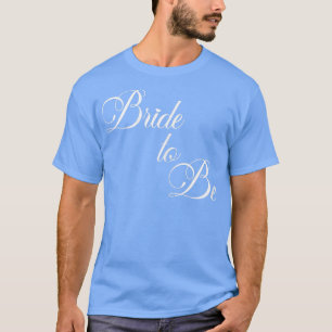 Womens Bride To Be Bridal Shower Bachelorette Part T-Shirt