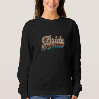 Womens Bride Wedding Bridal Bachelorette Party Vin Sweatshirt