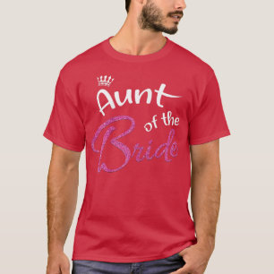 Womens Bride's Auntie Bridal Bachelorette Party Au T-Shirt