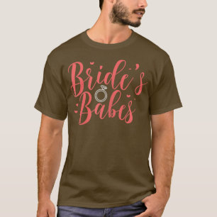 Womens Bride's Babes Bridesmaid Bachelorette Party T-Shirt