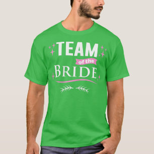 Womens Bride's team disguise bride's party woman w T-Shirt