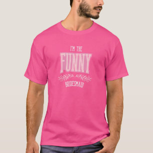 Womens Bridesmaid Matching Bachelorette Party T-Shirt