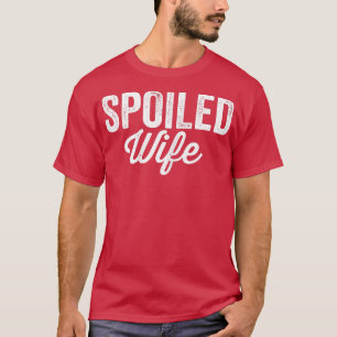 Womens Broke Husband Spoiled Wife Funny Matching C T-Shirt