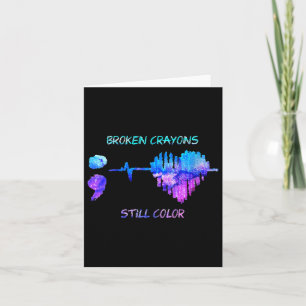 Womens Broken Crayons Is Still Colour Heartbeat Su Card