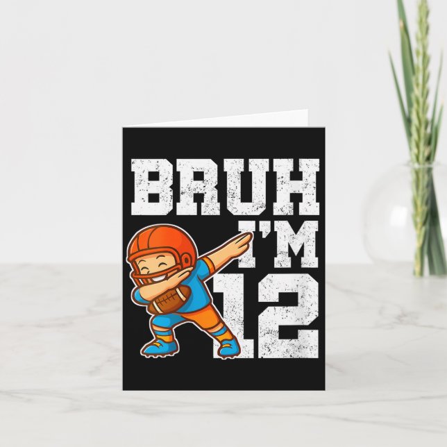 Womens Bruh I'm 12 Funny Dab Se Football Gift For  Card (Front)