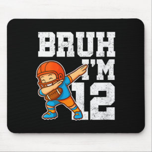 Womens Bruh I'm 12 Funny Dab Se Football Gift For Mouse Mat