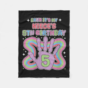 Womens Bruh, Its My Niecess 5th Birthday Aunt Uncl Fleece Blanket