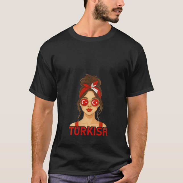 Womens Brunette Turkish Girl Turkey Flag Turkish G T-Shirt (Front)