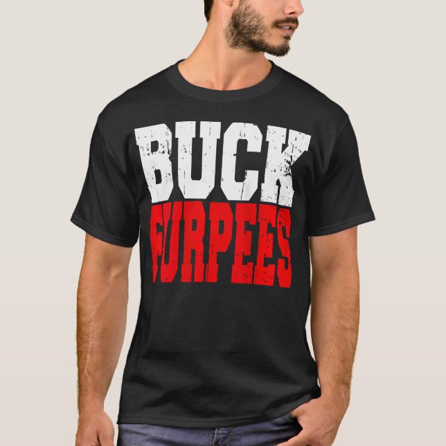 Womens Buck Furpees Gym Fitness Funny Burpees T-Shirt (Front)