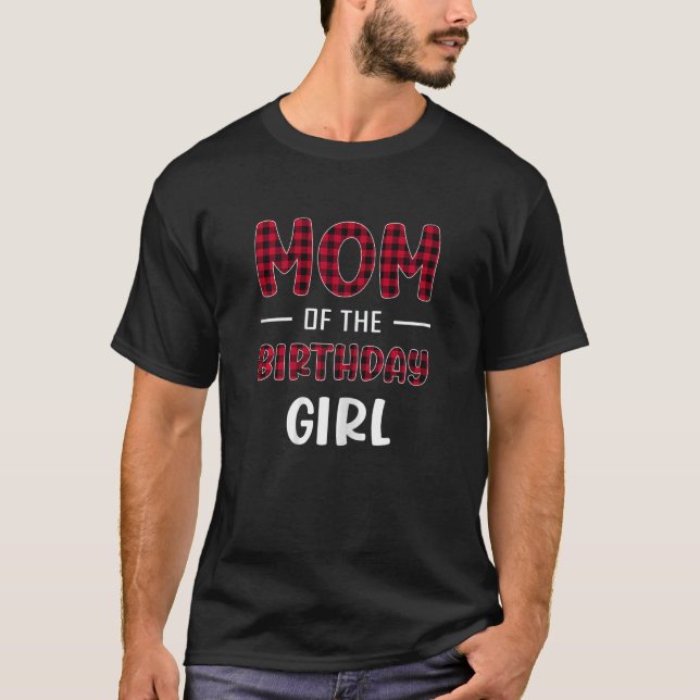 Womens Buffalo Plaid Pattern Mum of the Birthday G T-Shirt (Front)