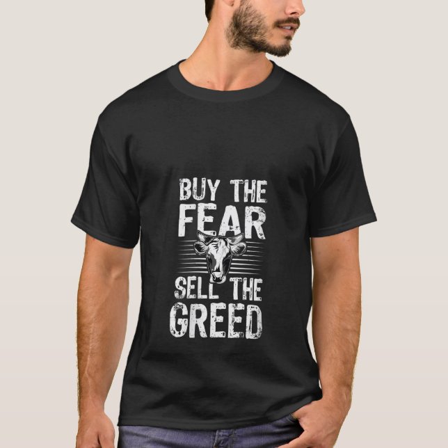 Womens Buy The Fear Sell The Greed Trade & Invest  T-Shirt (Front)