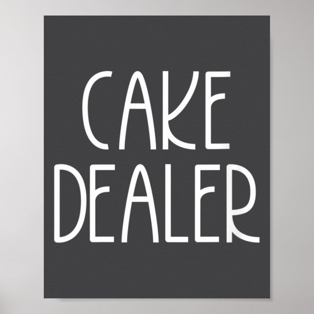 Womens Cake Er - Funny Foodie Feast Baker Quote V- Poster (Front)