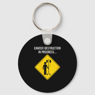 Women's cancer destruction in progress funny chemo key ring