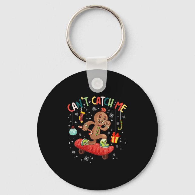 Womens Can't Catch Me Christmas Skateboarding Ging Key Ring (Front)