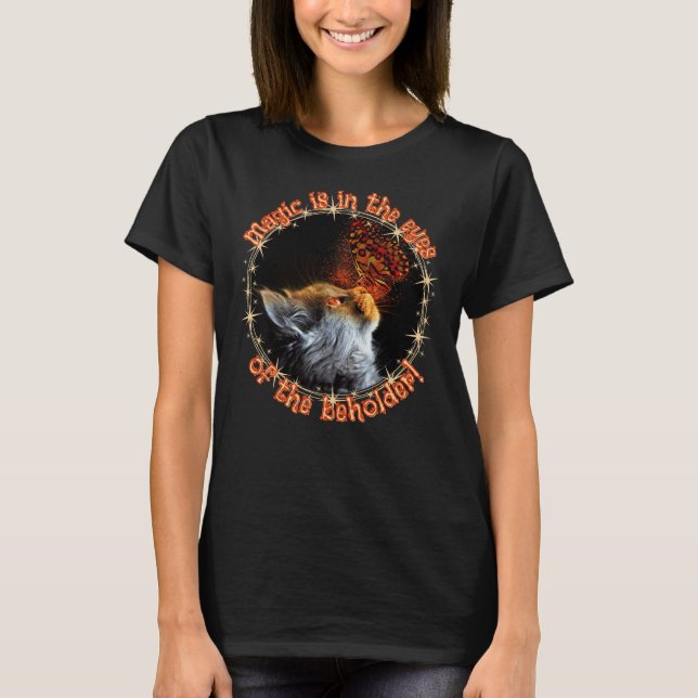 Women's Cat T-shirt, Magic Is In The Eyes T-Shirt (Front)