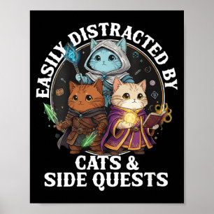 Womens Cats Side Quest Distracted Tabletop Funny S Poster