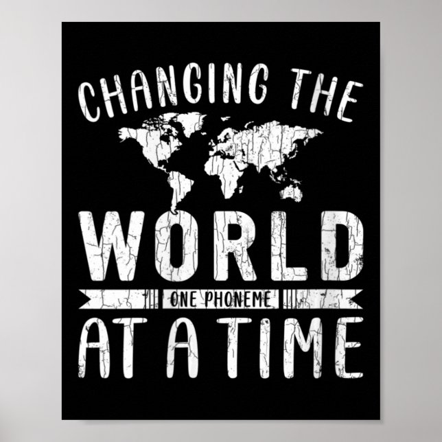 Womens Changing The World Funny Dyslexic Dyslexia  Poster (Front)