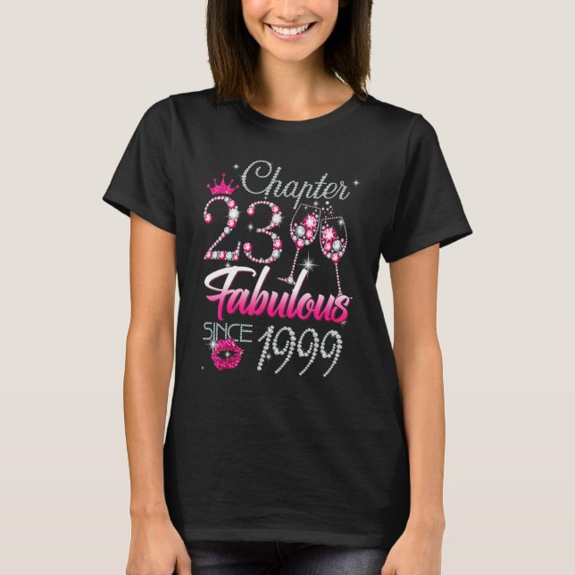 Womens Chapter 23 Fabulous Since 1999 23rd Birthda T-Shirt (Front)
