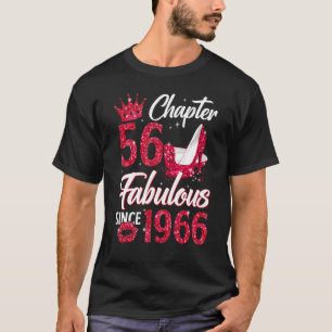 Womens Chapter 56 Fabulous Since 1966 56th Birthda T-Shirt