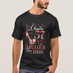 Womens Chapter 57 Fabulous Est 1968 57th B-day Que T-Shirt