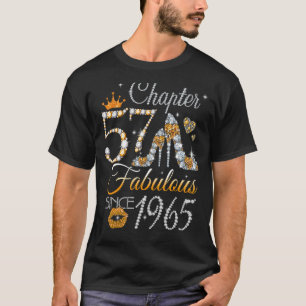 Womens Chapter 57 Fabulous Since 1965 57th Birthda T-Shirt