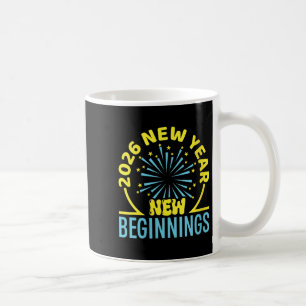 Womens Cheers To 2026 Happy New Year Party Beginni Coffee Mug
