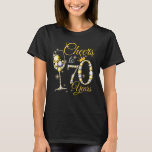 Womens Cheers To 70 Years Old 70th Birthday Queen T-Shirt