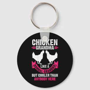 Womens Chicken Grandma Like A Normal Grandma But C Key Ring