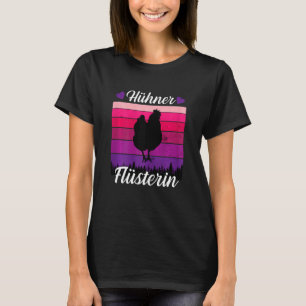 Womens Chicken Whisper Farmer Farmer Surprise Chic T-Shirt