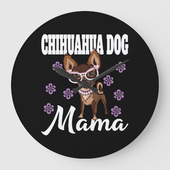 Women's Chihuahua Dog Mum   Large Clock (Front)