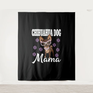 Women's Chihuahua Dog Mum   Tapestry
