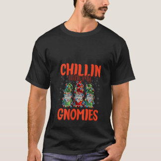 Womens Chillin With My Gnomies Womens Three Christ T-Shirt