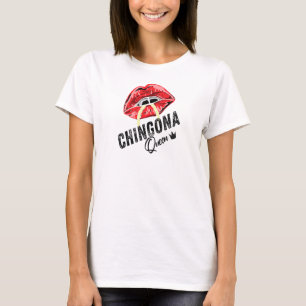 Womens Chingona Queen Cute Latina Latin American L T-Shirt