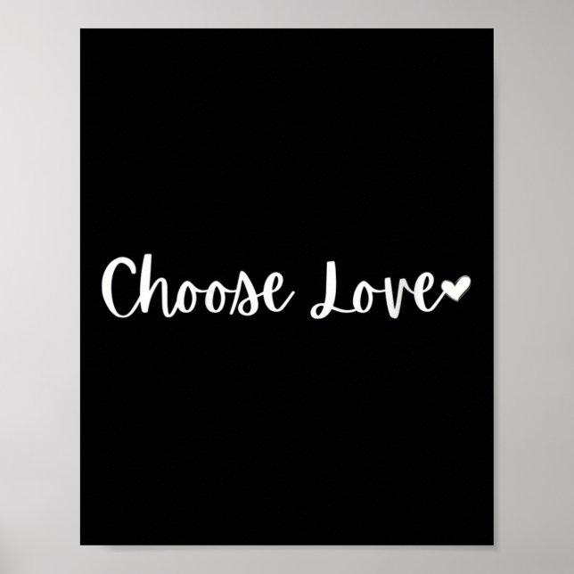 Womens Choose Love Motivational Mantra V-neck  Poster (Front)