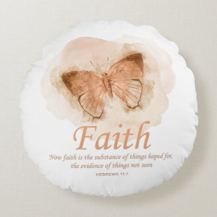 Women's Christian Bible Verse Butterfly: Faith Round Cushion