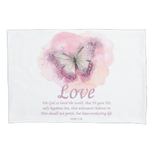 Women's Christian Bible Verse Butterfly: Love Pillowcase