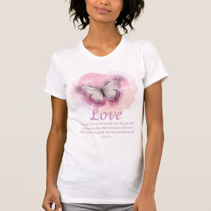 Women's Christian Bible Verse Butterfly: Love T-Shirt
