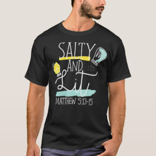 Womens Christian Bible Verse Salty And Lit Matthew T-Shirt
