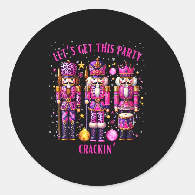 Womens Christmas Crushing It Nutcracker - Funny Re Classic Round Sticker (Front)
