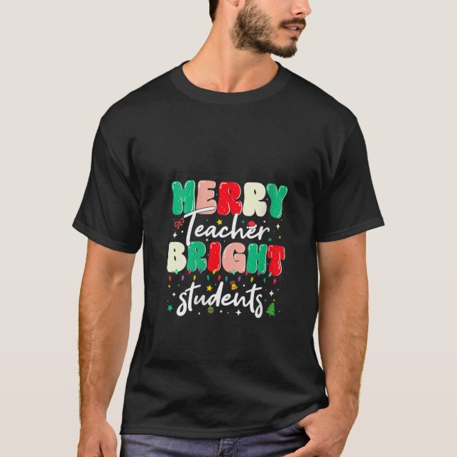 Womens Christmas Merry Teacher Bright Students Fun T-Shirt (Front)