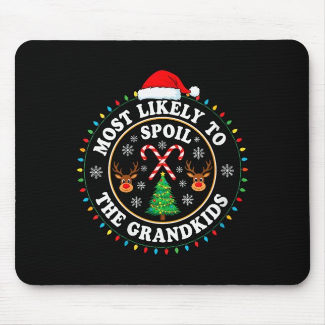 Womens Christmas Party Most Likely To Sil The Gran Mouse Mat (Front)