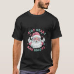 Womens Christmas Retro Santa Claus Stars Stay Merr T-Shirt<br><div class="desc">Womens Christmas Retro Santa Claus Stars Stay Merry and Bright V Neck</div>