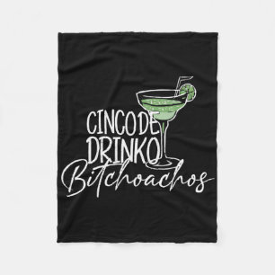 Womens Cinco De Drinko Achos Cinco De Mayo Drinkin Fleece Blanket