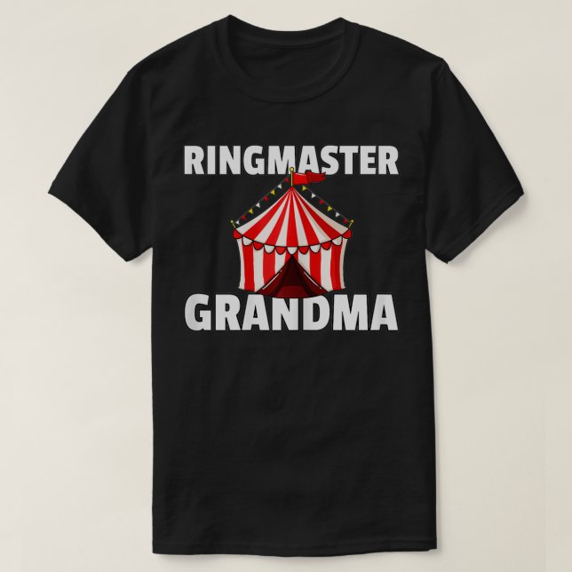 Womens Circus Grandma Gift Ringmaster Staff Clown  T-Shirt (Design Front)