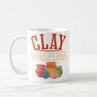 Womens Clay Whisperer Funny Pottery Coffee Mug