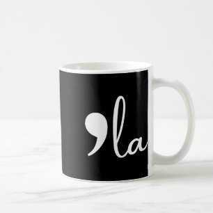 Womens Clic Funny White Comma La Coffee Mug
